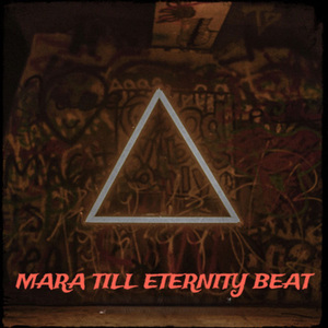 Mara Till Eternity Beat