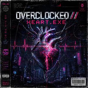 overclocked//heart.exe