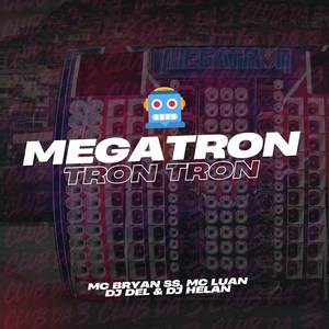 Megatron Tron Tron
