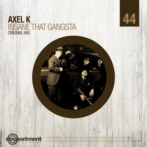 Insane That Gangsta (Original Mix)