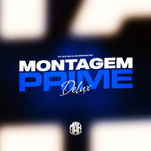 Montagem Prime Deluxe