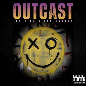 Outcast (feat. Jay King)
