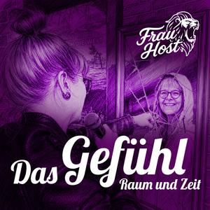 Das Gefühl (Raum und Zeit)