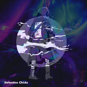 Valentino Chicks (Instrumental)