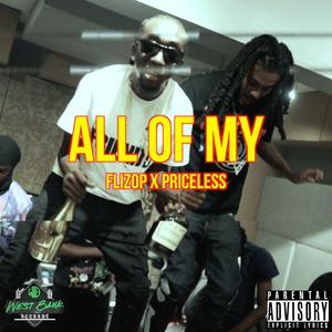 All of My (feat. Priceless & Flizop)