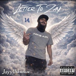 Letter To Zay