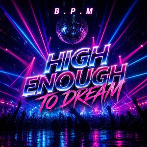 High Enough to Dream (Radio Edit)