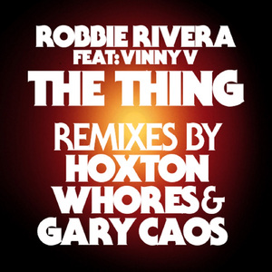 The Thing (Hoxton Whores Extended Remix)