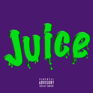 Juice! (feat. Calvin Goldchain, Shai.I, Cocky, KSoulRsa & Jxly)