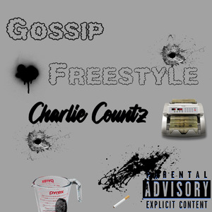 Gossip [Freestyle]
