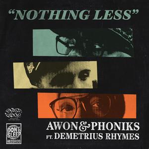 Nothing Less (feat. Demetrius Rhymes) (Remix)