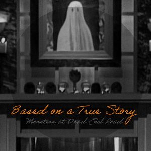 Based on a True Story (Cuesta Verde)