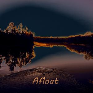 Afloat