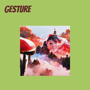 Gesture
