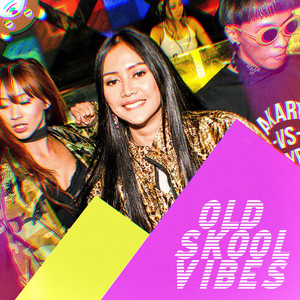 Old Skool Vibes