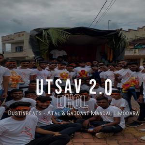 Utsav 2.O (feat. Gajdant Mandal Limodara)