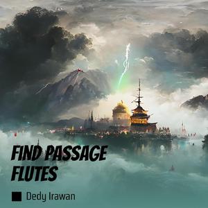 Find Passage Flutes