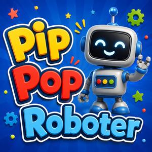 Pip Pop Roboter