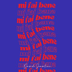 MI FAI BENE