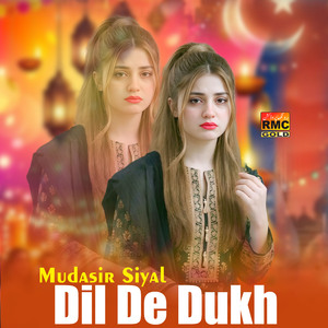 Dil De Dukh