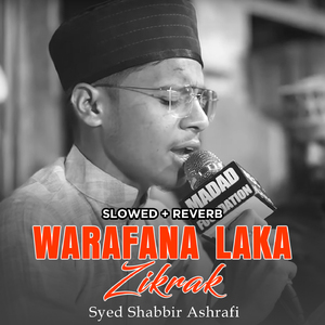 Warafana Laka Zikrak (Lofi-Mix)
