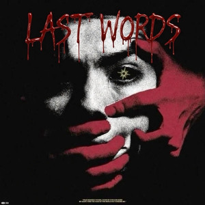 LAST WORDS