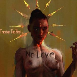 No Love