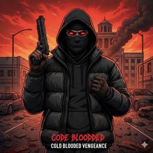 Cold Blooded Vengeance