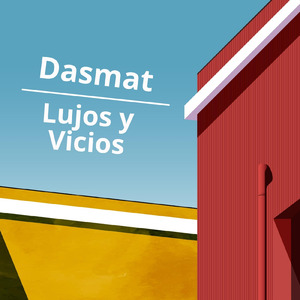 Lujos y Vicios
