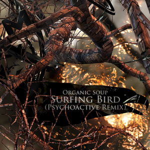 Surfing Bird (Psychoactive Remix)