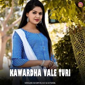 Kawardha Vale Turi