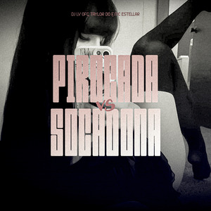 Pirocada Vs Socadona