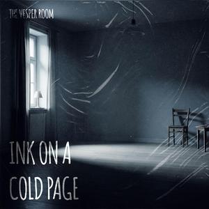Ink on a Cold Page
