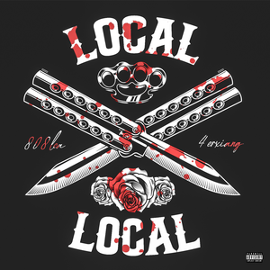 LOCAL (feat. 4erxiang）