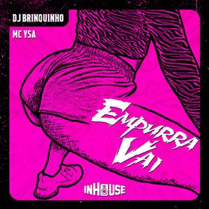 Empurra Vai - inHouse