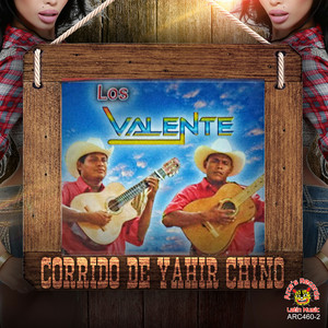 Corrido de Yahir Chino