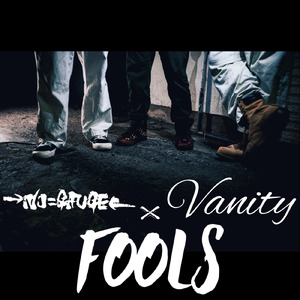 FOOLS (feat. vanity)