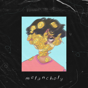 Melancholy