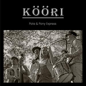 Kööri (feat. Pony Express)