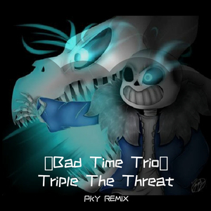 BadTimeTrioTripletheThreat