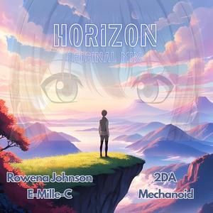 Horizon (feat. Mechanoid, E-mille-C, Rowena Johnson)