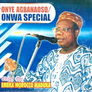 Eze Nzuzu Highlife (Onye Agbanaoso)