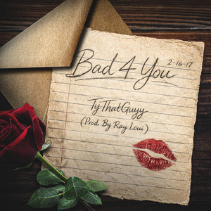Bad 4 You