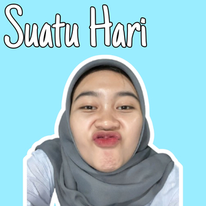 Suatu Hari