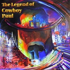 The Legend of Cowboy Paul (Forever Young Mix)