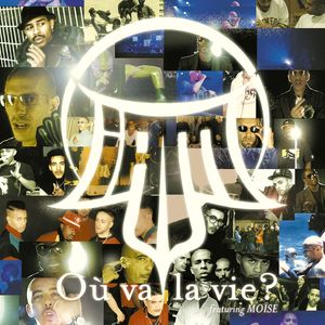 Où va la vie? (feat. Moïse)