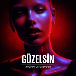 Güzelsin (Dance Mix)