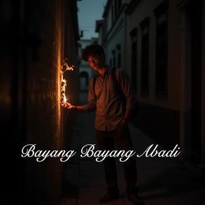 Bayang Bayang Abadi