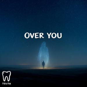 Over You