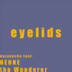 eyelids